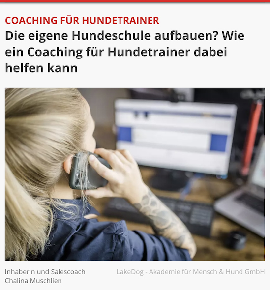 Coaching für Hundetrainer - LakeDog Akademie Focus